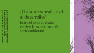De la sustentabilidad al desarollo