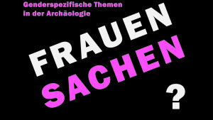 Plakat zur Vortragsreihe FRAUEN/SACHEN?!