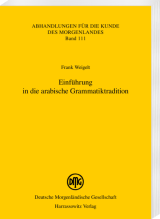 Cover der Monographie "Einführung in die arabische Grammatiktradition"